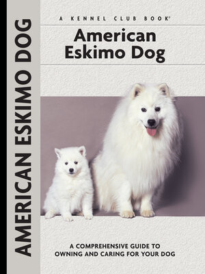 cover image of American Eskimo Dog
